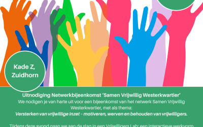 Netwerkbijeenkomst van Samen Vrijwillig Westerkwartier