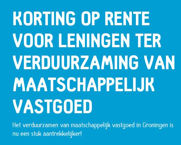 Dubbele rentekorting maakt verduurzaming van maatschappelijk vastgoed in Westerkwartier uitzonderlijk voordelig